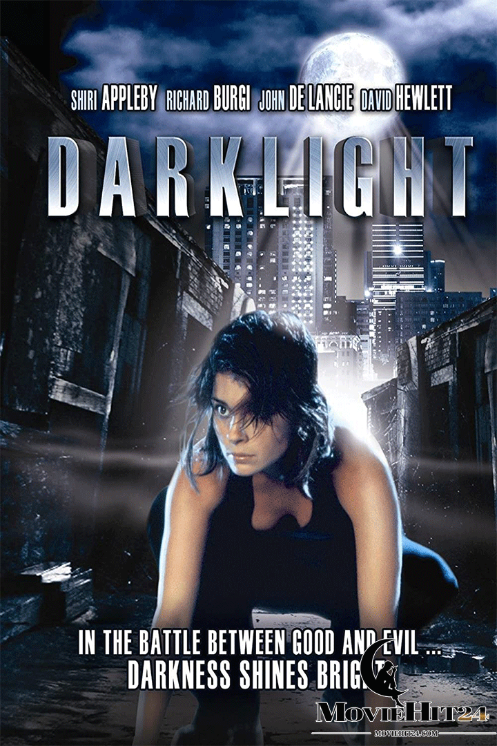 ดูหนังออนไลน์ ดูหนังออนไลน์ Darklight 2004 สาวน้อยพลังมฤตยู