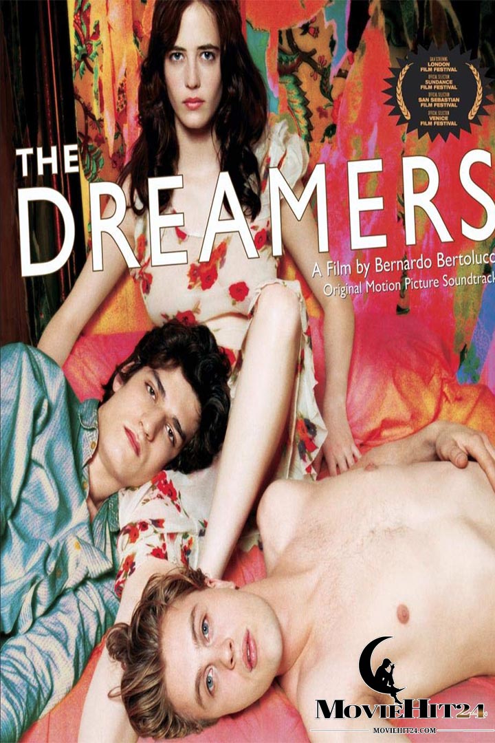 ดูหนังออนไลน์ฟรี ดูหนังออนไลน์ The Dreamers (2003) รักตามฝันไม่มีวันสลาย