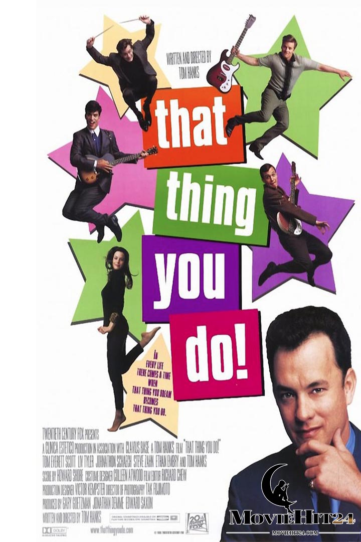 ดูหนังออนไลน์ ดูหนังออนไลน์ That Thing You Do! (1996) แด็ท ธิง ยู ดู ฝันให้เป็นดาว