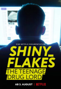 ดูหนังออนไลน์ ดูหนัง 4k Shiny Flakes The Teenage Drug Lord 2021 ชายนี่ เฟลคส์ เจ้าพ่อยาวัยรุ่น