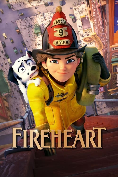 ดูหนังออนไลน์ฟรี ดูหนังฟรี Fireheart 2022 สาวน้อยผจญไฟ หัวใจไม่หยุดฝัน