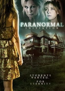 ดูหนังออนไลน์ Paranormal Initiation หอผีนรกแตก (2012)