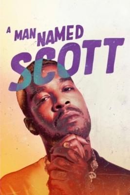 ดูหนังออนไลน์ฟรี A Man Named Scott ชายชื่อสก็อตต์ (2021) ซับไทย