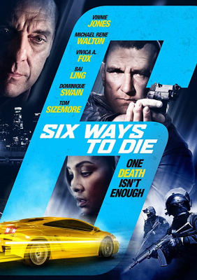 ดูหนังออนไลน์ 6 Ways to Die 6 มัจจุราชจ้างมาฆ่า (2015)