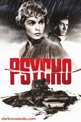 ดูหนังออนไลน์ฟรี Psycho ไซโค (1960)