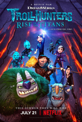 ดูหนังออนไลน์ฟรี Trollhunters: Rise of the Titans โทรลล์ฮันเตอร์ส ไรส์ ออฟ เดอะ ไททันส์ (2021)