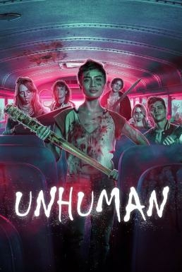 ดูหนังออนไลน์ฟรี Unhuman อมนุษย์ (2022) ซับไทย