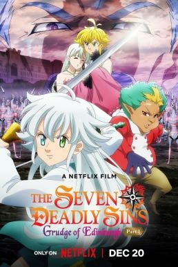 ดูหนังออนไลน์ฟรี The Seven Deadly Sins: Grudge of Edinburgh Part 1 ศึกตำนาน 7 อัศวิน: แค้นเอดินเบอระ ภาค 1 (2022)