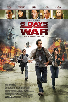 ดูหนังออนไลน์ฟรี 5 Days of War สมรภูมิคลั่ง 120 ชั่วโมง (2011)